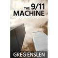 The 9/11 Machine - Paperback