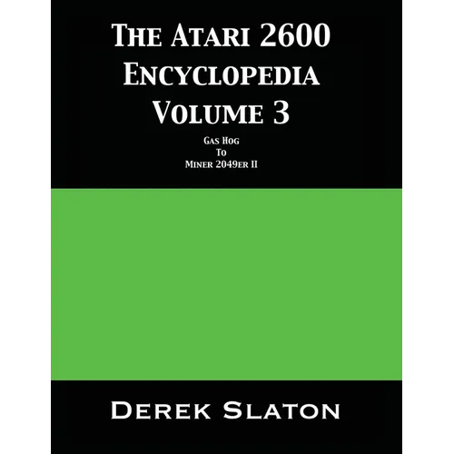 The Atari 2600 Encyclopedia Volume 3 - Paperback