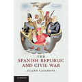The Spanish Republic and Civil War - Paperback