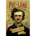 Poe-Land: The Hallowed Haunts of Edgar Allan Poe
