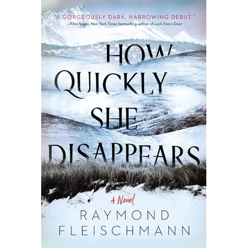 How Quickly She Disappears - Paperback