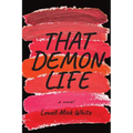 That Demon Life