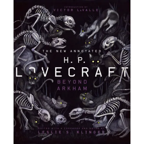 The New Annotated H.P. Lovecraft: Beyond Arkham - Hardcover