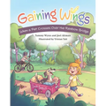 Gaining Wings: When a Pet Crosses Over the Rainbow Bridge - Hardcover
