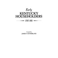 Early Kentucky Householders, 1787-1811