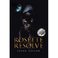 Rosette Resolve - Paperback