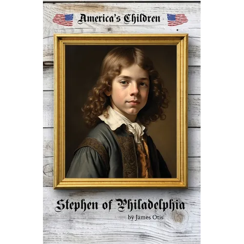 Stephen of Philadelphia - Paperback