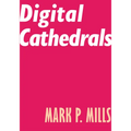 Digital Cathedrals - Paperback