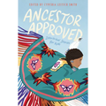 Ancestor Approved: Intertribal Stories for Kids - Hardcover