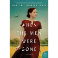 When the Men Were Gone - Paperback