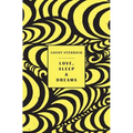 Love, Sleep & Dreams - Paperback