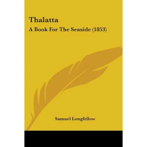 Thalatta: A Book For The Seaside (1853)