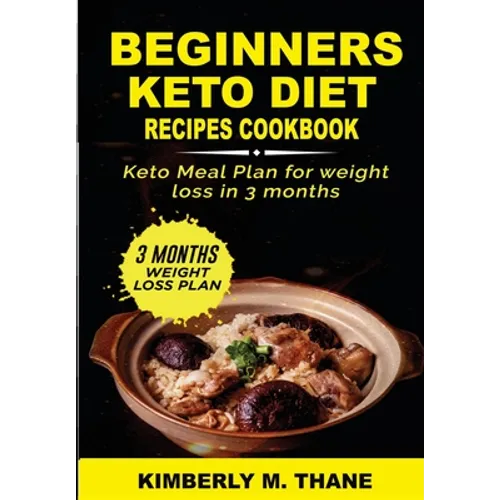 Beginners Keto Diet Recipes Cookbook - Paperback