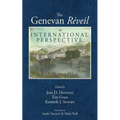 The Genevan Réveil in International Perspective - Hardcover