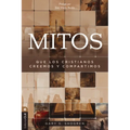 Mitos Que Los Cristianos Creemos Y Compartimos - Paperback