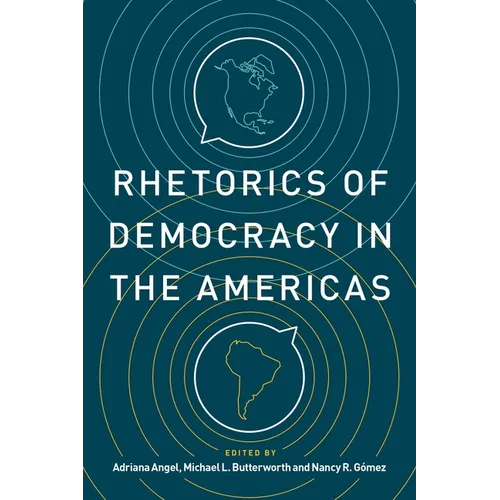 Rhetorics of Democracy in the Americas - Paperback