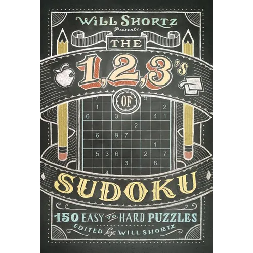 Will Shortz Presents The 1, 2, 3s of Sudoku - Paperback