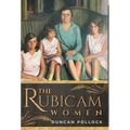 The Rubicam Women - Hardcover