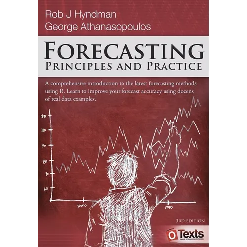 Forecasting: Principles and Practice - Paperback