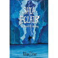 Shia Eclair: The Breath of Lightning - Paperback