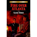 Fire Over Atlanta: Volume 9 - Paperback
