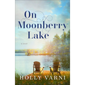 On Moonberry Lake - Hardcover