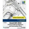 AutoCAD 2022: A Power Guide for Beginners and Intermediate Users - Paperback