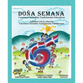 Doña Semana: Canciones Infantiles Tradicionales Educativas - Paperback