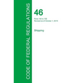 Code of Federal Regulations Title 46, Volume 5, October 1, 2015