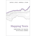 Mapping Texts: Computational Text Analysis for the Social Sciences - Hardcover