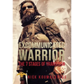 Excommunicated Warrior: 7 Stages of Transition - Hardcover