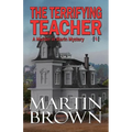 The Terrifying Teacher - Paperback
