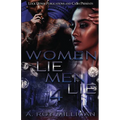 Women Lie Men Lie 4 - Paperback