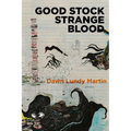 Good Stock Strange Blood - Paperback