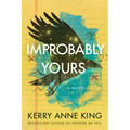 Improbably Yours - Paperback