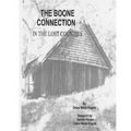 The Boone Connection: A Genealogical History of the Descendants of Israel Boone