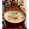 Tasting Minnesota: Favorite Recipes from the Land of 10,000 Lakes - Hardcover