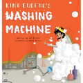 King Eugene's Washing Machine - Hardcover