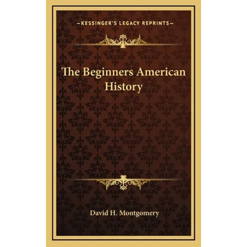 The Beginners American History