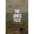 The Jones Files Book One: Jones - Paperback