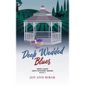 Deep Wedded Blues - Paperback