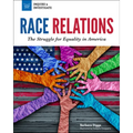 Race Relations: The Struggle for Equality in America - Hardcover
