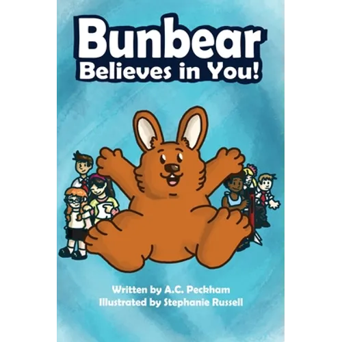 Bunbear Believes in You! - Hardcover