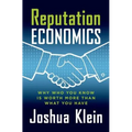 Reputation Economics - Hardcover