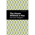 The House Without a Key - Paperback