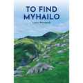 To Find Myhailo - Paperback