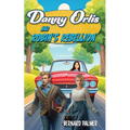 Danny Orlis and Robin's Rebellion - Paperback