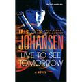 Live to See Tomorrow - Paperback