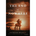 The End of Nowhere - Paperback