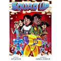 Squad Up, Power Up #2: A Graphic Novel - Hardcover